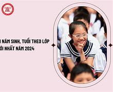 Học Lớp 10 Là Bao Nhiêu Tuổi